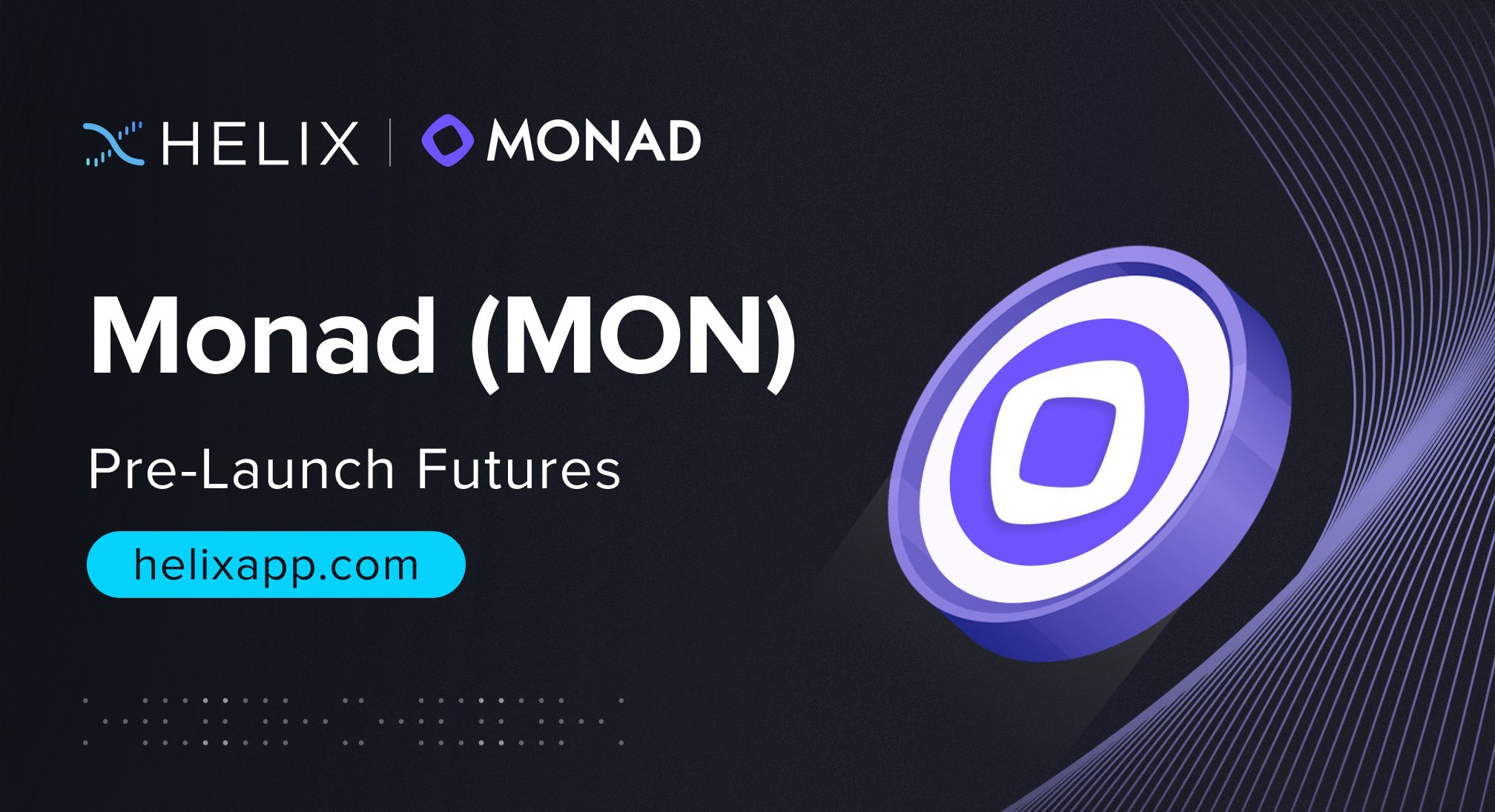 Decentralized Monad Perpetual Futures Listing on Helix